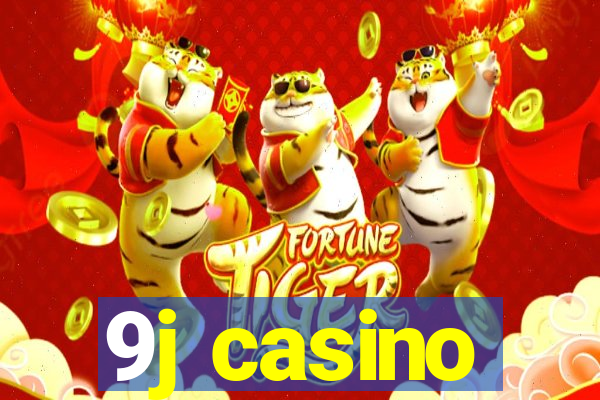 9j casino